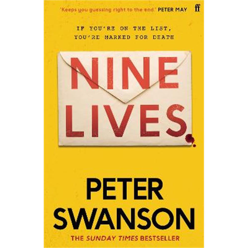 Nine Lives: The chilling new thriller from the Sunday Times bestselling author that 'keeps you guessing right to the end' Peter May (Hardback) - Peter Swanson